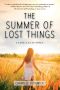 [Love, Lucas 04] • The Summer of Lost Things